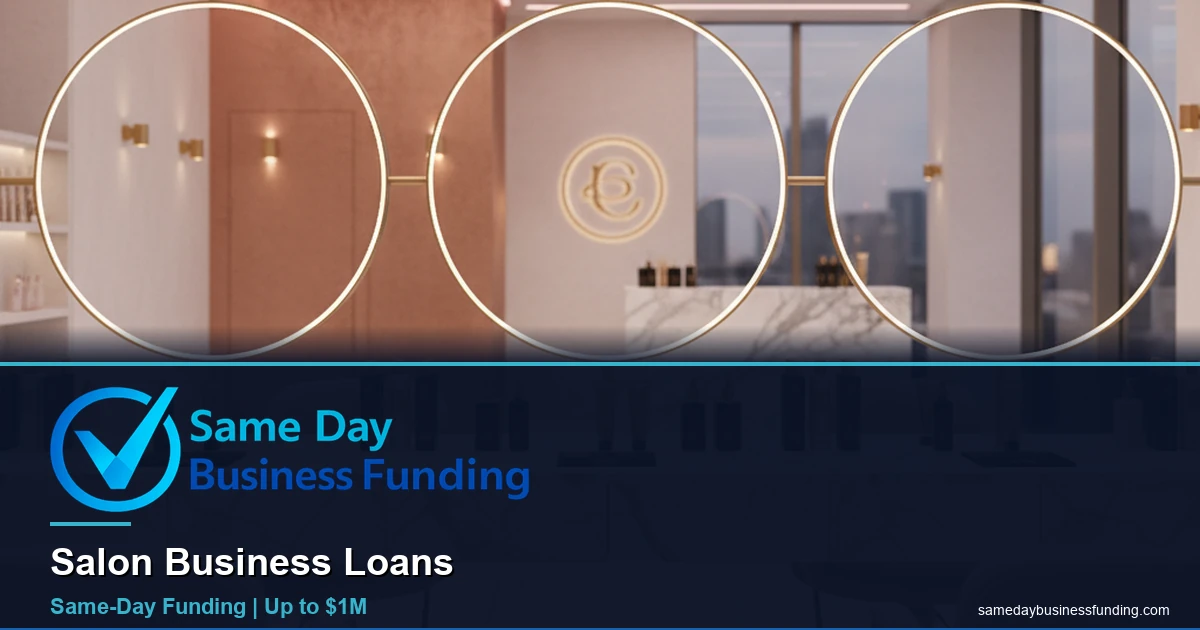 Salon owner approved for same day business funding with Same Day Business Funding